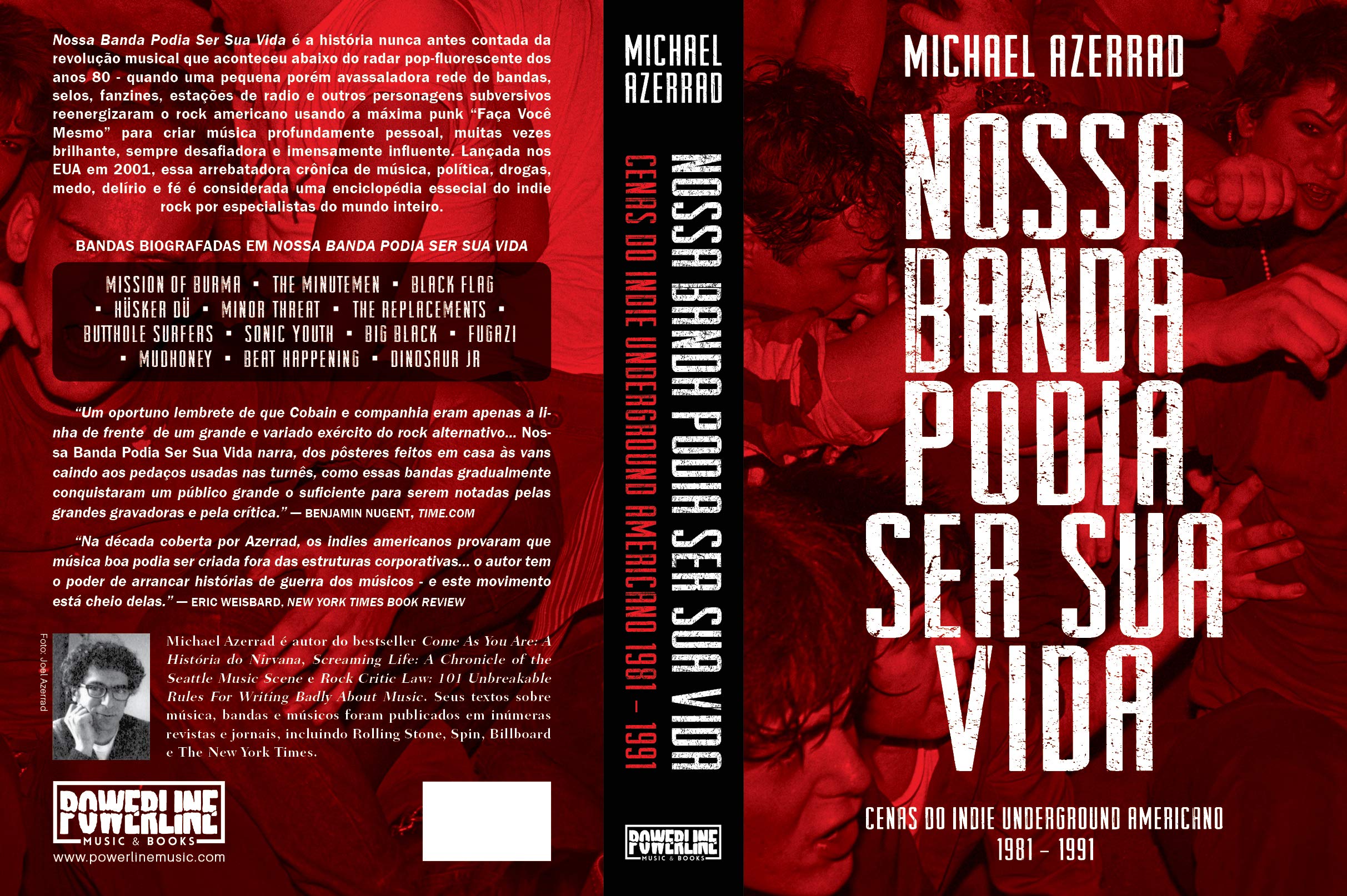 Nossa Banda Podia Ser Sua Vida