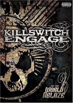 Killswitch Engage (DVD) - World Ablaze
